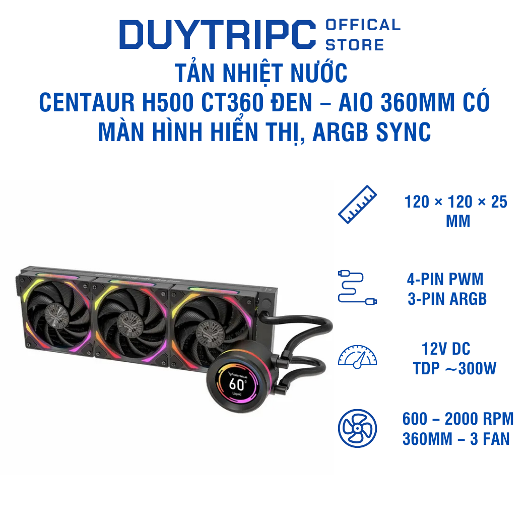 Tản nhiệt nước Centaur H500 CT360 Đen – AIO 360mm có màn hình hiển thị, ARGB Sync, hiệu năng cao
